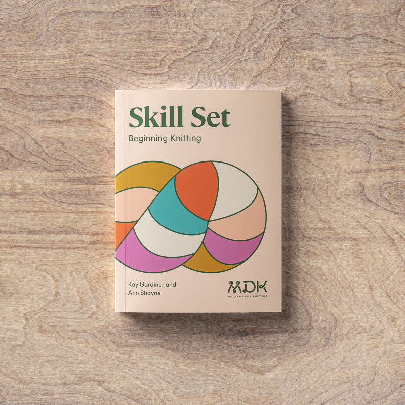 Skill Set: Beginning Knitting | Learn to Knit Book