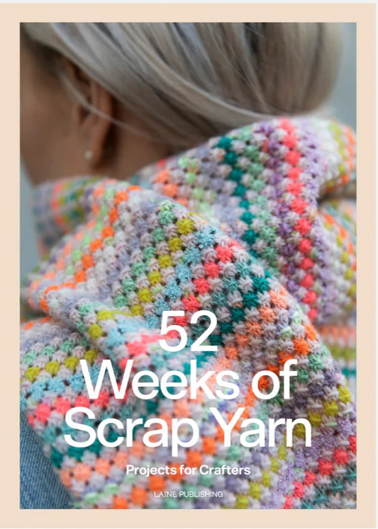 52 Weeks of Scrap Yarn | Books